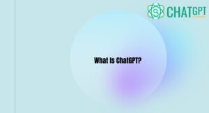 what-is-chatgpt